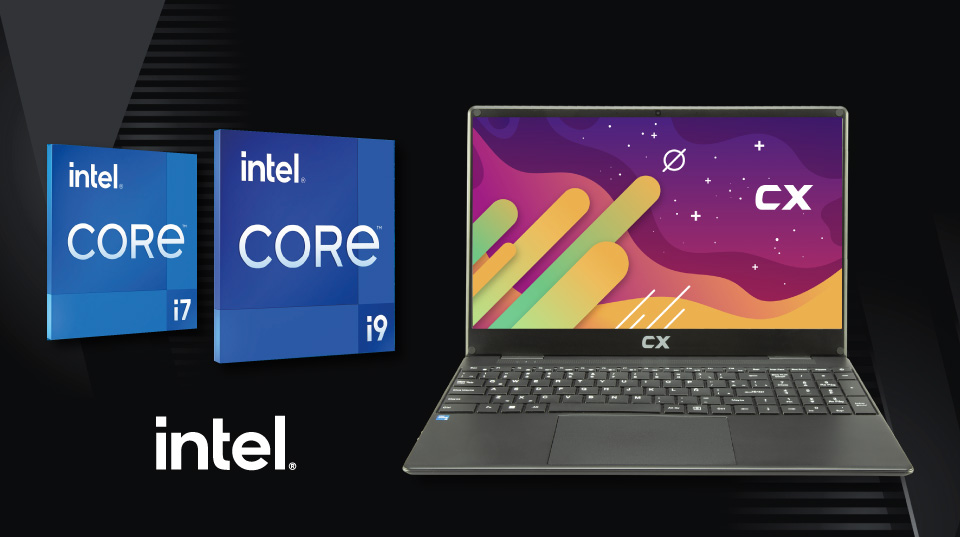 Notebooks CX: La combinación perfecta entre potencia INTEL y portabilidad sin Igual