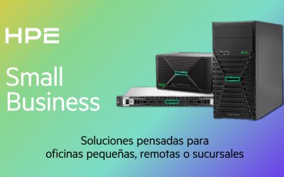 HPE Small Business: soluciones inteligentes para hacer crecer tu empresa